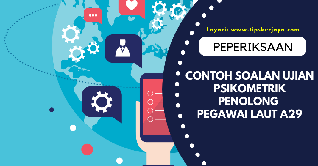 Contoh Soalan Ujian Psikometrik Pembantu Operasi N11 